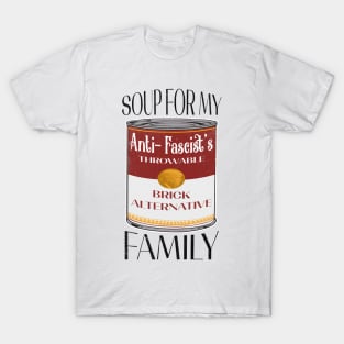 Antifa Soup T-Shirt